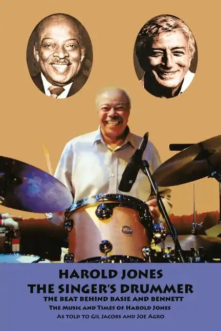 Harold Jones: The Singer's Drummer - Paperback