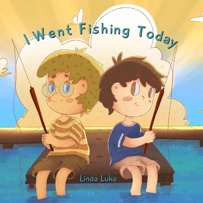 I Went Fishing Today - Paperback