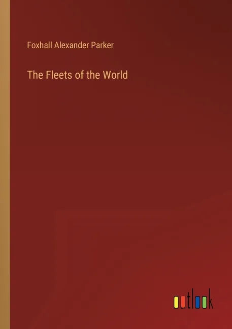 The Fleets of the World - Paperback