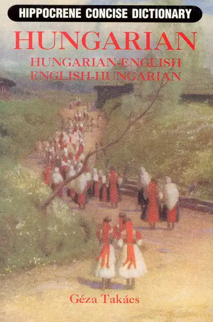 Hungarian-English/English-Hungarian Concise Dictionary - Paperback