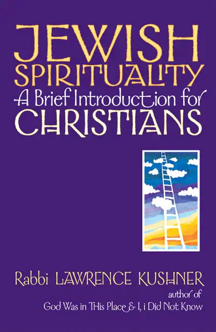 Jewish Spirituality: A Brief Introduction for Christians - Hardcover