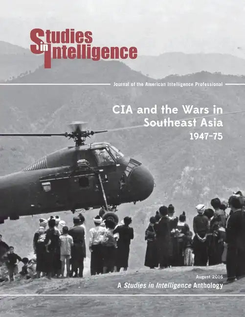 CIA and the Wars in Southeast Asia, 1974-75 - Paperback