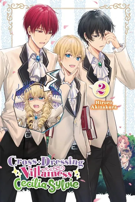 Cross-Dressing Villainess Cecilia Sylvie, Vol. 2 (Light Novel): Volume 2 - Paperback