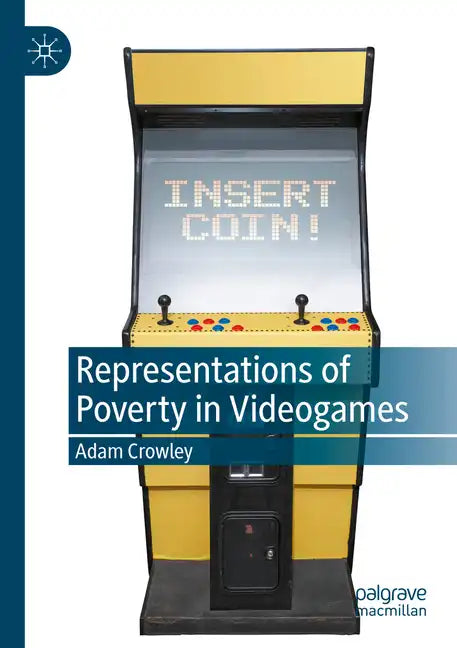 Representations of Poverty in Videogames - Paperback