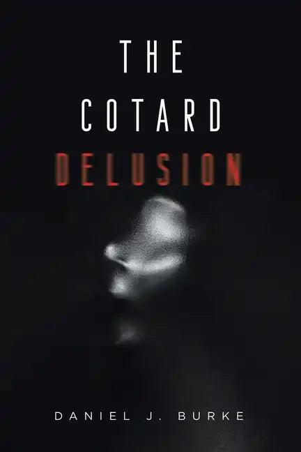 The Cotard Delusion - Paperback