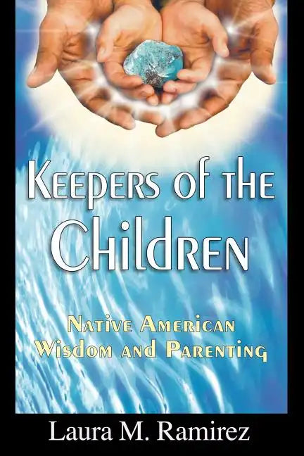 Keepers of the Children - Paperback