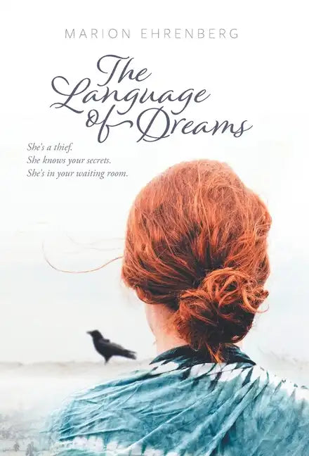 The Language of Dreams - Hardcover