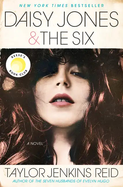 Daisy Jones & the Six: Reese's Book Club - Hardcover