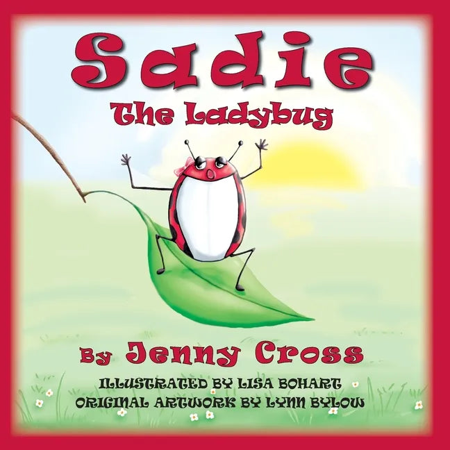 Sadie The Ladybug - Paperback