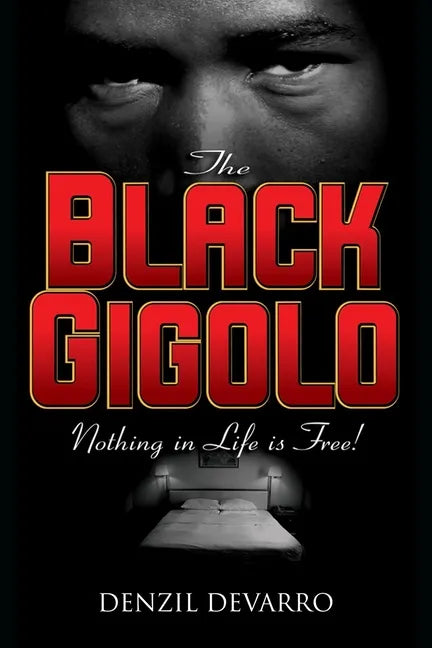 The Black Gigolo A Novel - Paperback