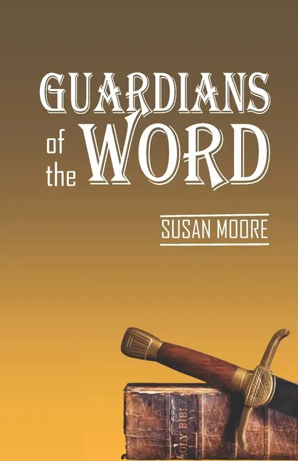 Guardians of the Word - Paperback