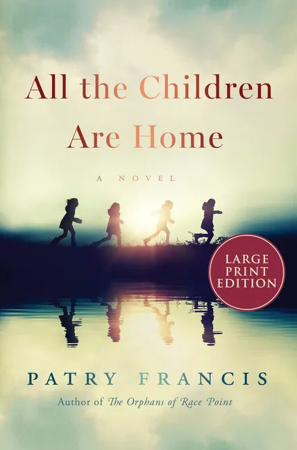 All the Children Are Home - Paperback