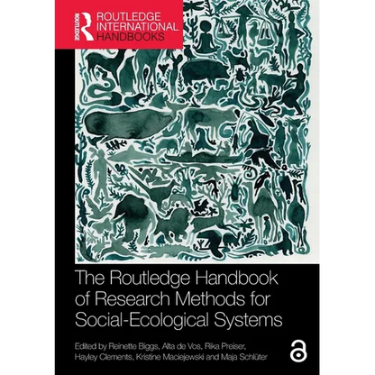The Routledge Handbook of Research Methods for Social-Ecological Systems - Paperback