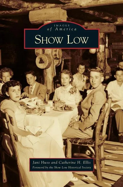 Show Low - Hardcover