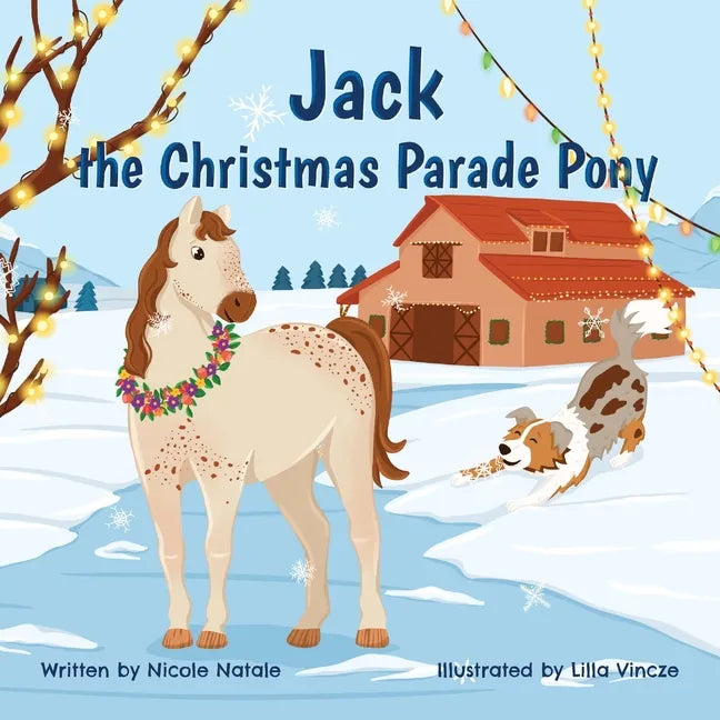 Jack the Christmas Parade Pony - Paperback