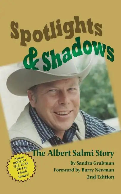 Spotlights & Shadows: The Albert Salmi Story (hardback) - Hardcover