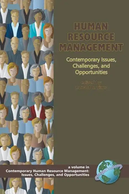 Human Resource Management: Contemporary Issues, Challenges, and Opportunities - Paperback