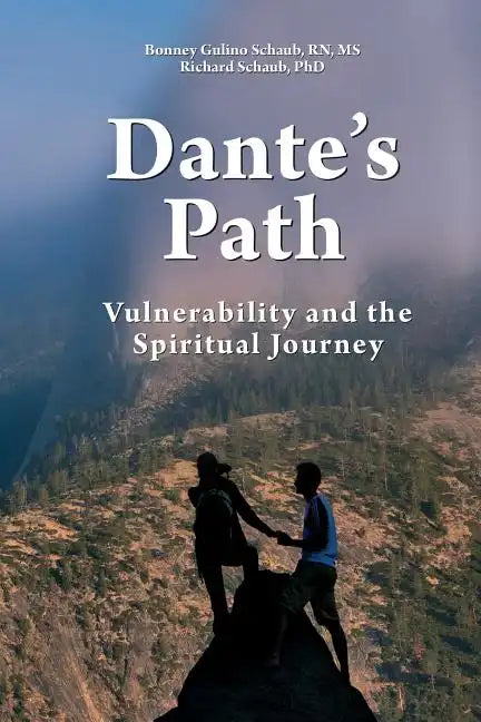 Dante's Path: Vulnerability and the Spiritual Journey - Paperback