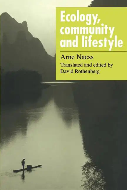Ecology, Community and Lifestyle: Outline of an Ecosophy - Paperback