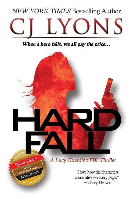 Hard Fall: Special Edition: A Lucy Guardino FBI Thriller with a BONUS novella - After Shock - Paperback
