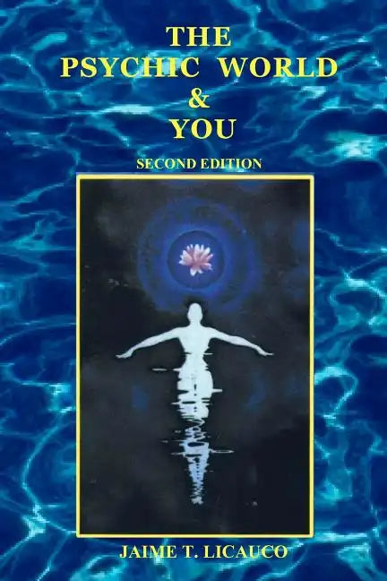 The Psychic World and You - Paperback