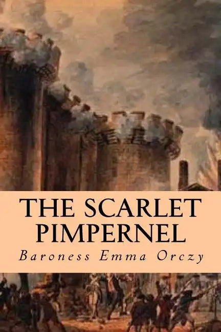 The Scarlet Pimpernel - Paperback