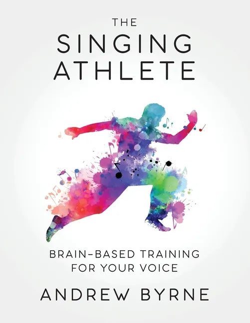 The Singing Athlete - Paperback