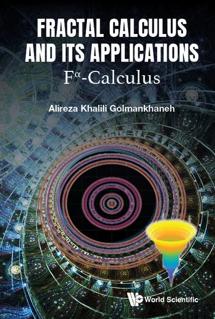 Fractal Calculus and Its Applications: Fα-Calculus - Hardcover