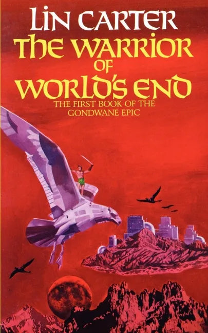 The Warrior of World's End - Paperback