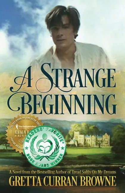 A Strange Beginning: A Novel: Book 1 of The Lord Byron Series - Paperback