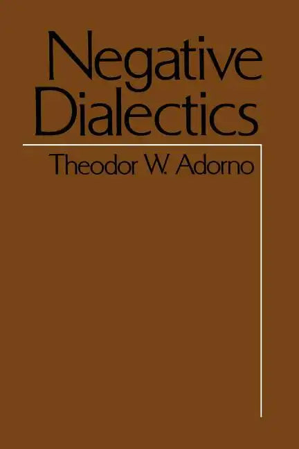 Negative Dialectics - Paperback