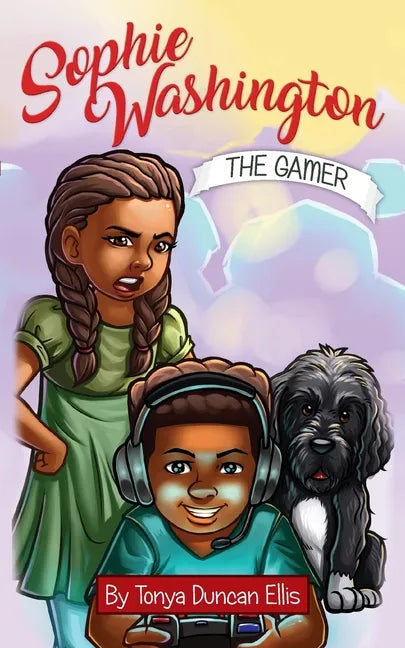 Sophie Washington: The Gamer - Paperback