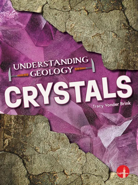 Crystals - Library Binding