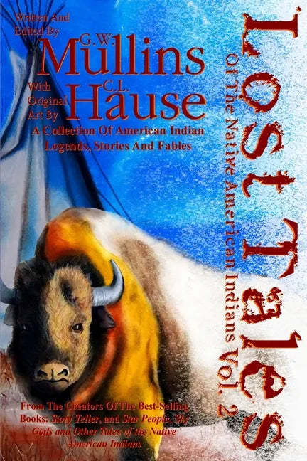 Lost Tales Of The Native American Indians Vol. 2 - Paperback