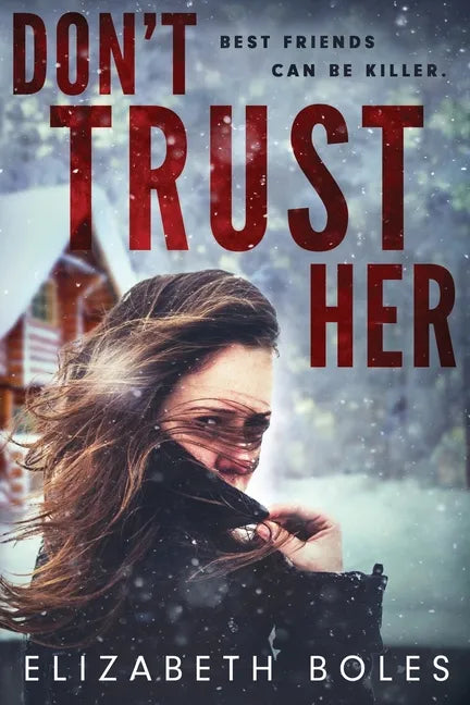 Don't Trust Her - Paperback