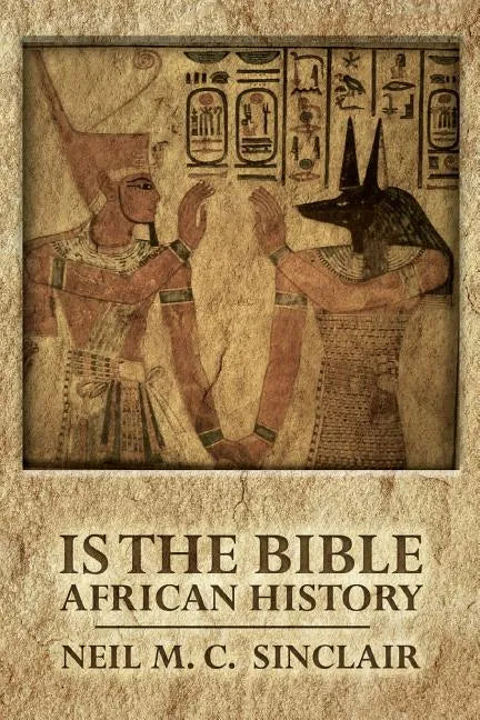 Is The Bible African History - Paperback