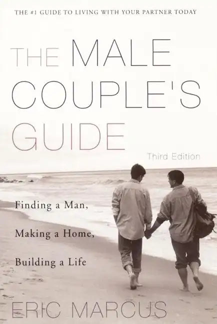 Male Couple's Guide 3e - Paperback