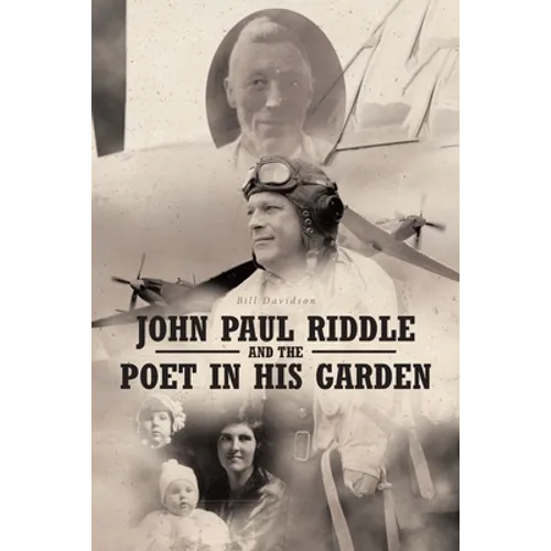 John Paul Riddle and the Poet in His Garden - Paperback