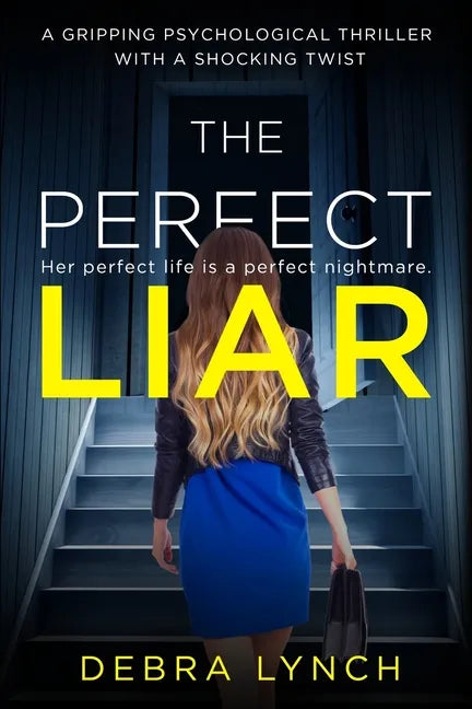 The Perfect Liar: A gripping psychological thriller with a shocking twist - Paperback