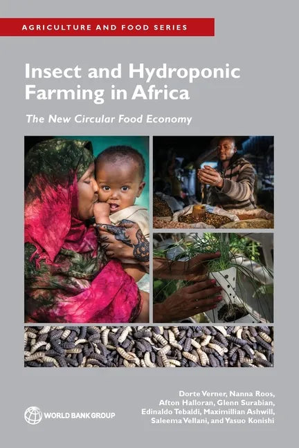 Insect and Hydroponic Farming in Africa: The New Circular Food Economy - Paperback