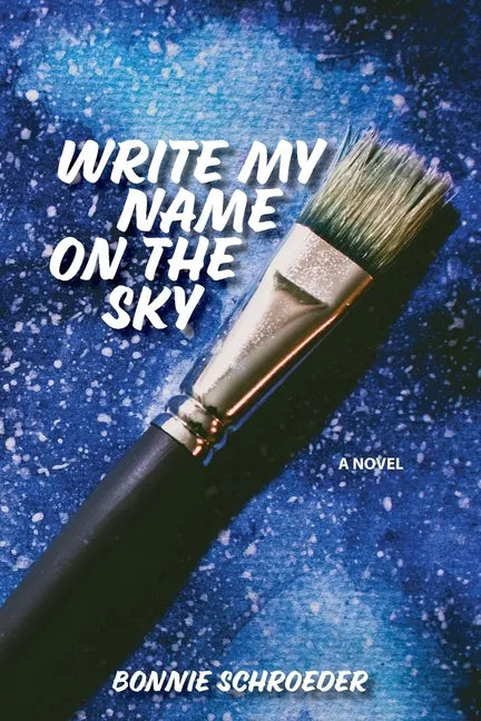 Write My Name on the Sky - Paperback