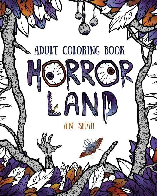 Adult Coloring Book: Horror Land - Paperback