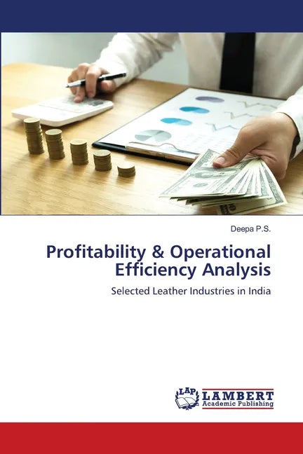 Profitability & Operational Efficiency Analysis - Paperback