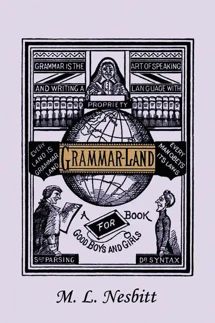 Grammar-Land (Yesterday's Classics) - Paperback
