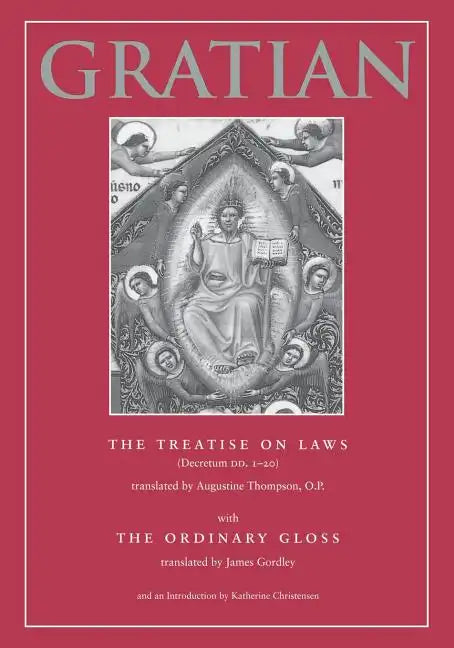 The Treatise on Laws (Decretum DD. 1-20) with the Ordinary Gloss - Paperback