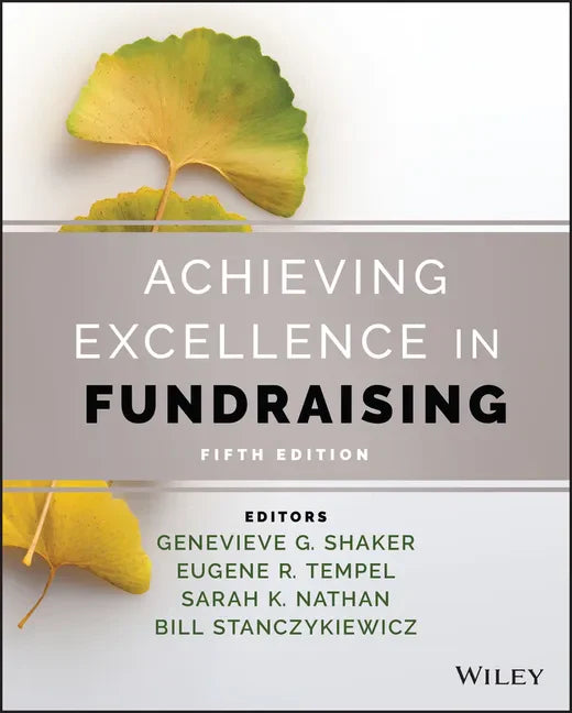 Achieving Excellence in Fundraising - Hardcover