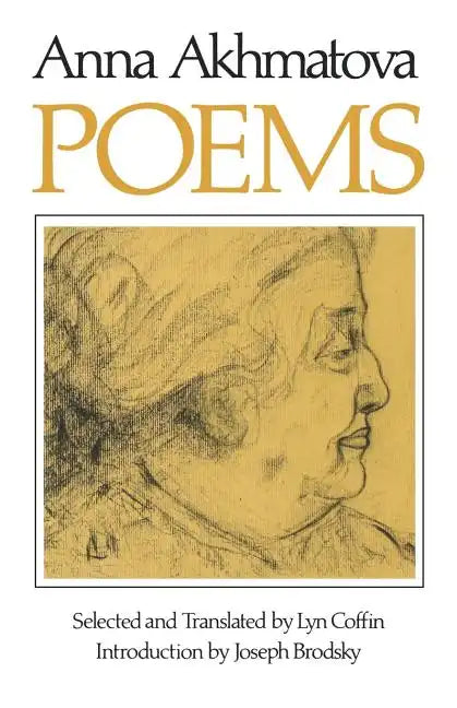 Poems of Anna Andreevna Akhmatova - Paperback