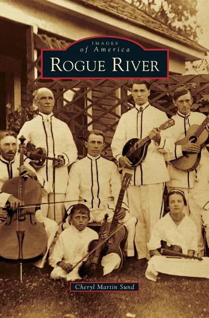 Rogue River - Hardcover