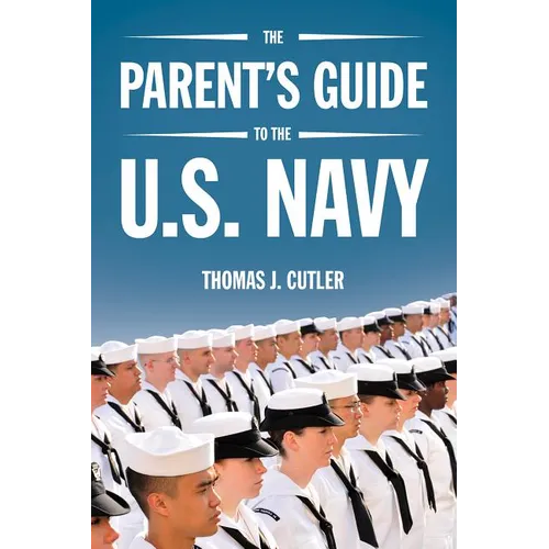 The Parent's Guide to U.S. Navy - Paperback