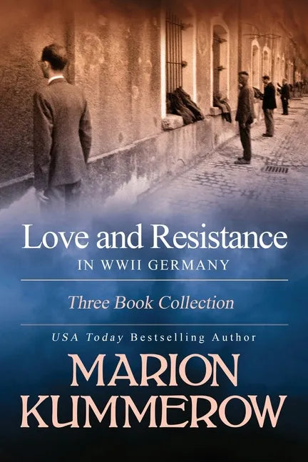 Love and Resistance in WWII Germany: Three Book Collection - Paperback